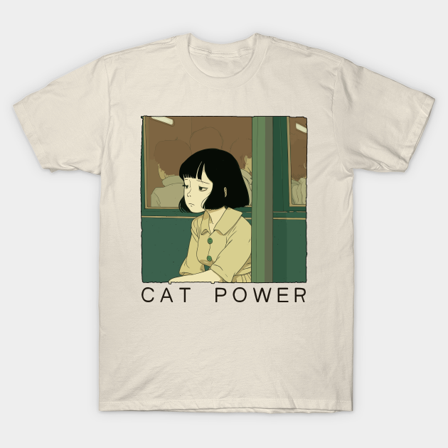 Cat Power ^^^^^^ Fan Art Design Cat Power TShirt TeePublic
